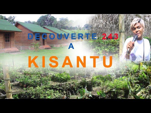 Découverte La Ville de kisantu Congo centrale