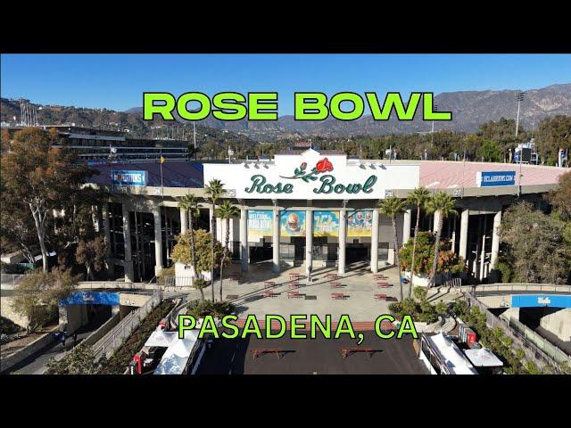 Rose Bowl – Pasadena, CA