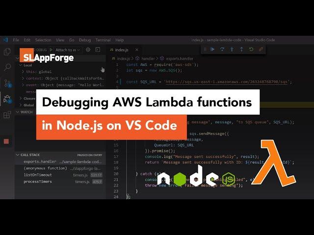 Debugging AWS Lambda functions in Node.js in VS Code | SLAppForge