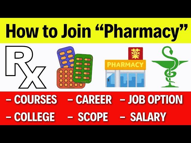 Pharmacy Course Details | D Pharm B Pharm Pharm D | Pharmacist Kaise Bane | How To Become Pharmacist