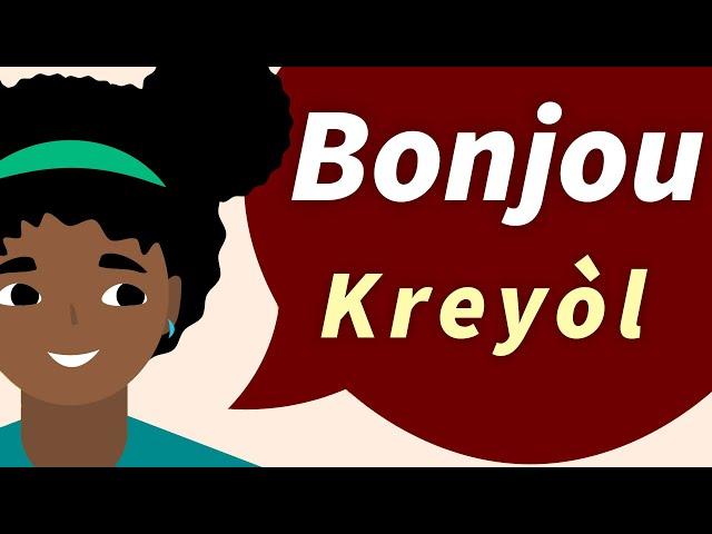 How to Greet People in Haitian Creole