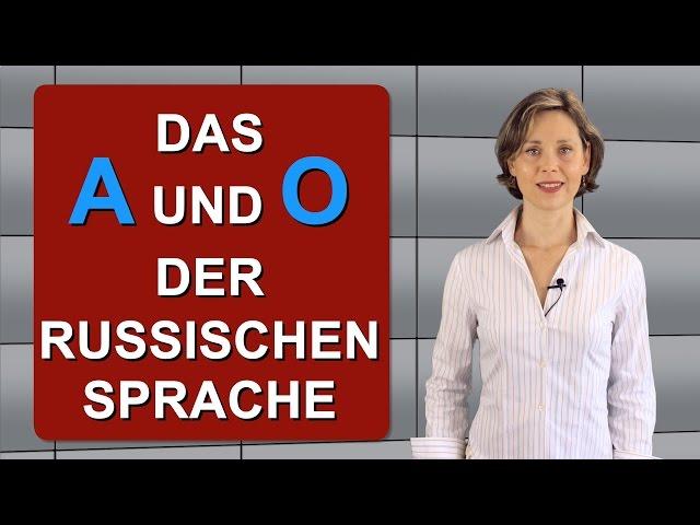 Das A und O der russischen Sprache