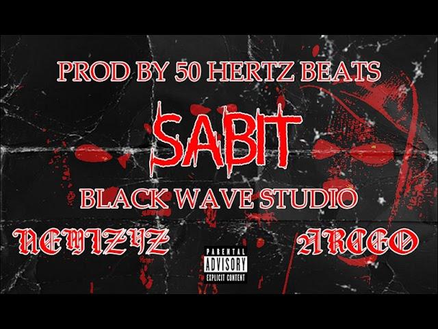 SABIT - NEMIZYZ X ARCEO (PROD BY 50 HERTZ BEATS)