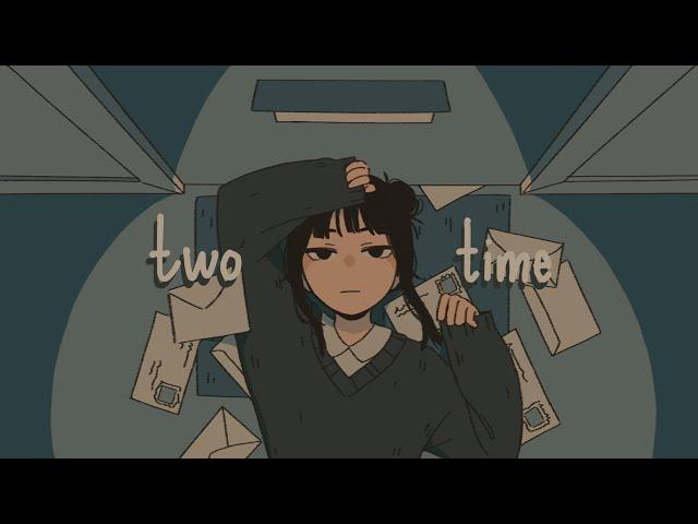 Two Time | Animation Meme