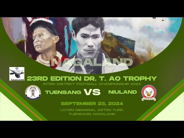 23RD EDITION DR. T. AO TROPHY | TUENSANG VS NIULAND | SF-1 | LOYEM MEMORIAL ASTRO TURF,  TUENSANG