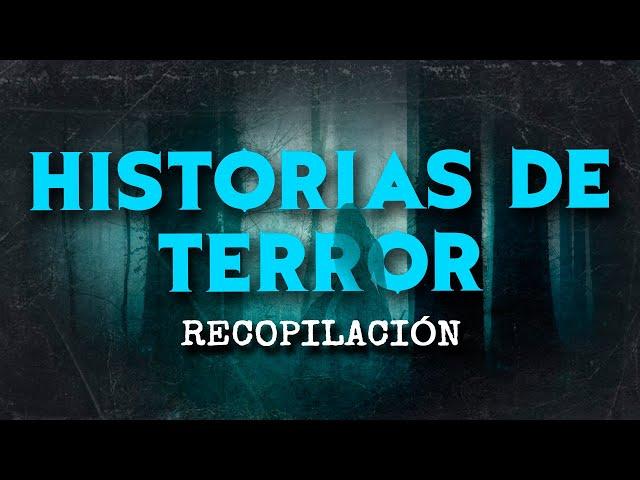 HISTORIAS DE TERROR RECOPILACIÓN  109 RELATOS DE HORROR