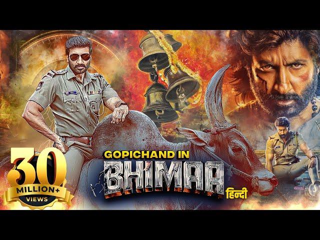 Gopichand's BHIMAA (2024) Full Movie | New Released South Hindi Dubbed Action Movie | Malvika Sharma