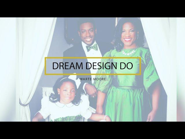 Dream-Design-Do