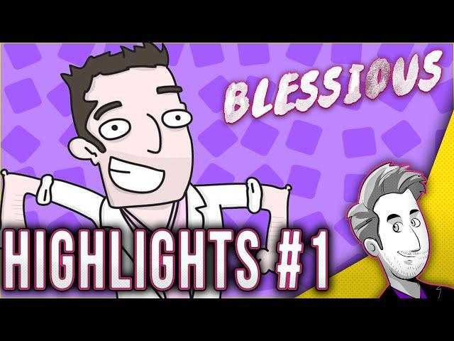 Blessious | Highlights #1