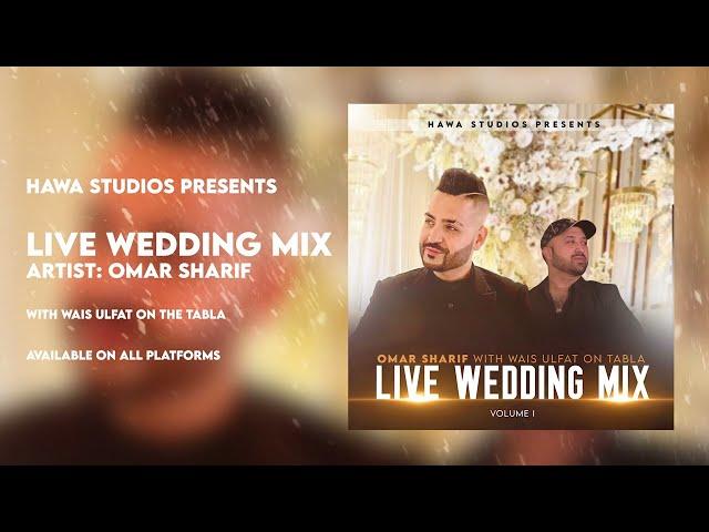 Omar Sharif | Live Wedding Mix | Vol. 1 | New Afghan Wedding Song 2024