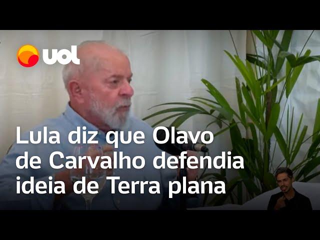 Lula esquece nome de Olavo de Carvalho e diz que 'guru' de Bolsonaro defendia ideia de Terra plana