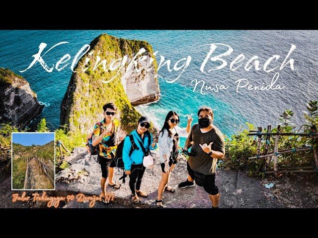 KELINGKING BEACH Nusa Penida | Pantai Terbaik Dengan Jalur Treking Terekstrim