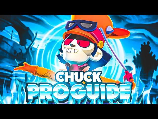 CHUCK GUIDE: Become a PRO CHUCK FAST (Brawl Stars Brawler Guide)