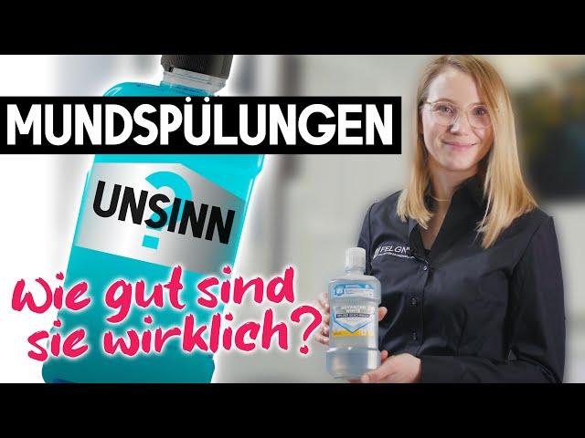 Mundspüllösungen sind Unsinn?