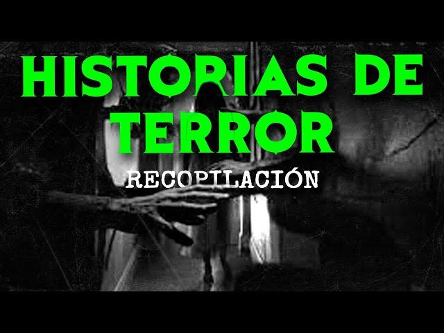 HISTORIAS DE TERROR RECOPILACIÓN  108 (RELATOS DE HORROR)