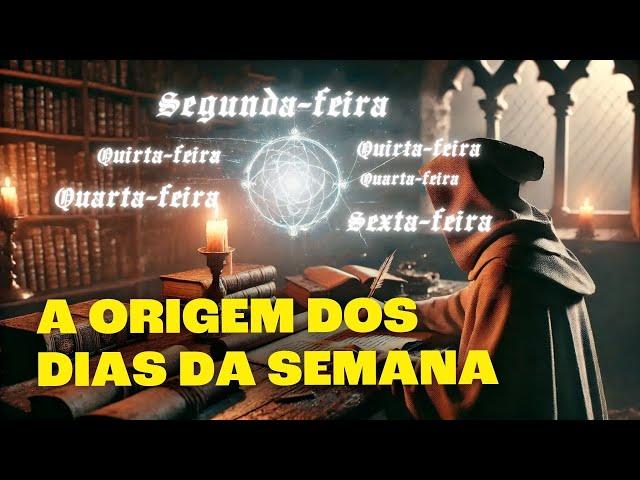 Por que o "Feira" nos Dias da Semana? Descubra esse Mistério!