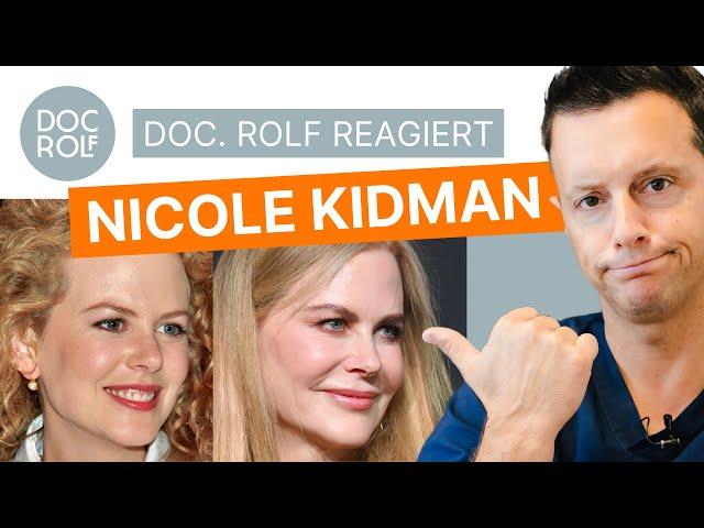 Sieht NICOLE KIDMAN durch BOTOX & HYALURONSÄURE unnatürlich aus?! doc.rolf reagiert