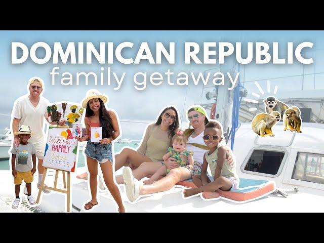 Family Trip to the Dominican Republic | Things to Do with Kids