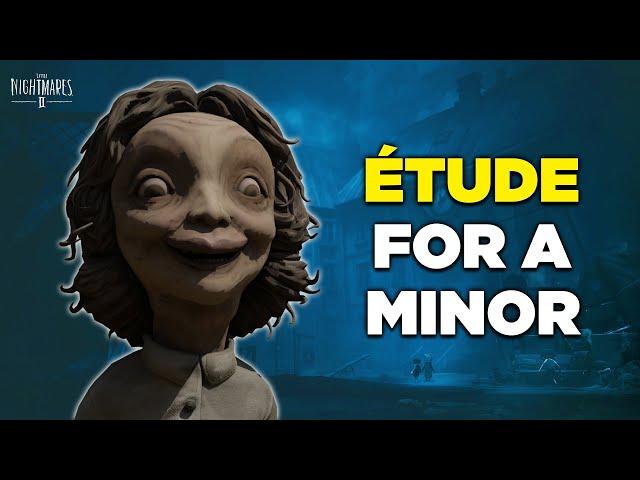 Little Nightmares 2 - Étude for a Minor