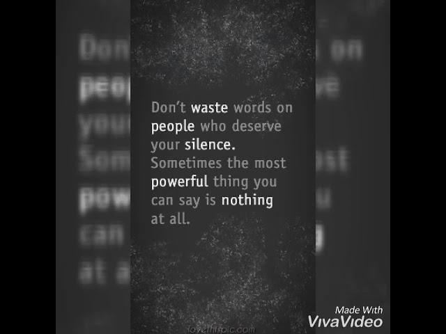 Silence is the best answer to all kinds of nonsense.