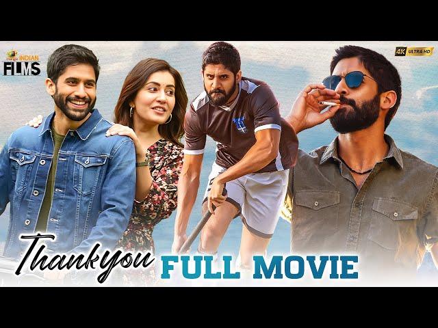 Thank You Latest Full Movie 4K | Naga Chaitanya | Raashi Khanna | Avika Gor | Kannada | Indian Films