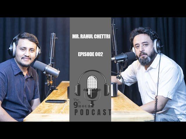 Episode002 | Rahul Chettri | Music & Purity