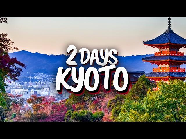 2 Days In Kyoto, Japan - The Perfect Itinerary!