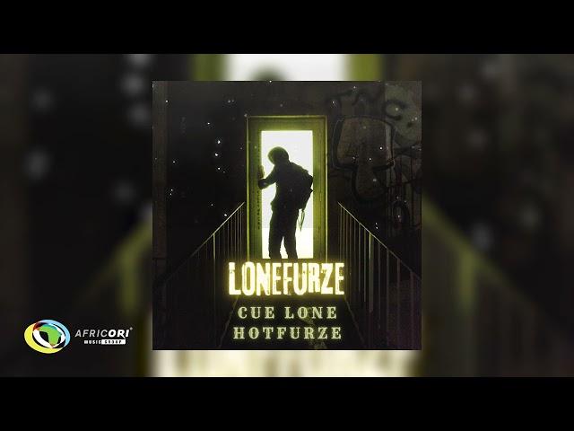 Cue Lone and Hotfurze - Lonefurze (Official Audio)