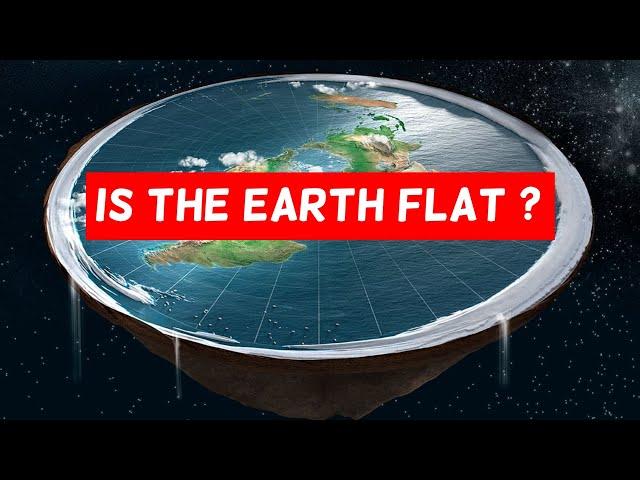 Is The Earth Flat? | Almas Jacob