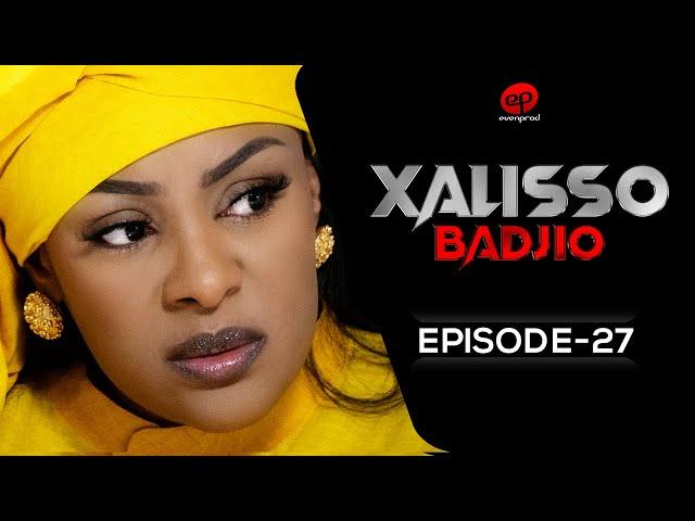 XALISSO - Saison 1 - Episode 27 **VOSTFR**