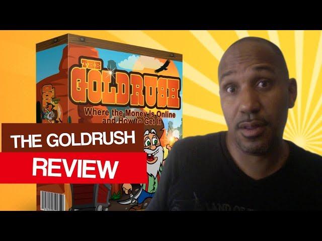 Gold Rush Review  - The Goldrush Review & Bonus by Michael Cheney