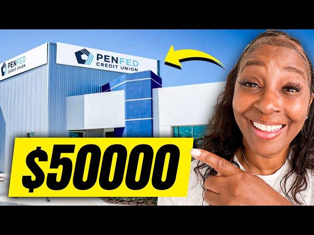 How To Get $50,000 Personal Loan at PenFed Credit Union in 2025