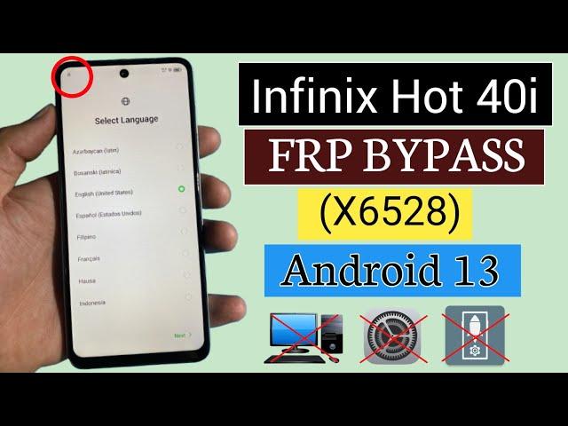 Infinix Hot 40i FRP Bypass Android 13 | Infinix (X6528) Google Account Unlock | Without Pc 2024