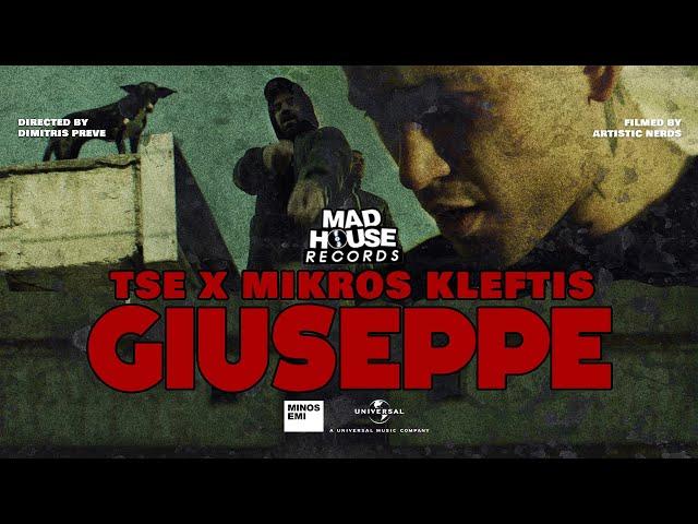 TSE x Mikros Kleftis - GIUSEPPE (Official Music Video)