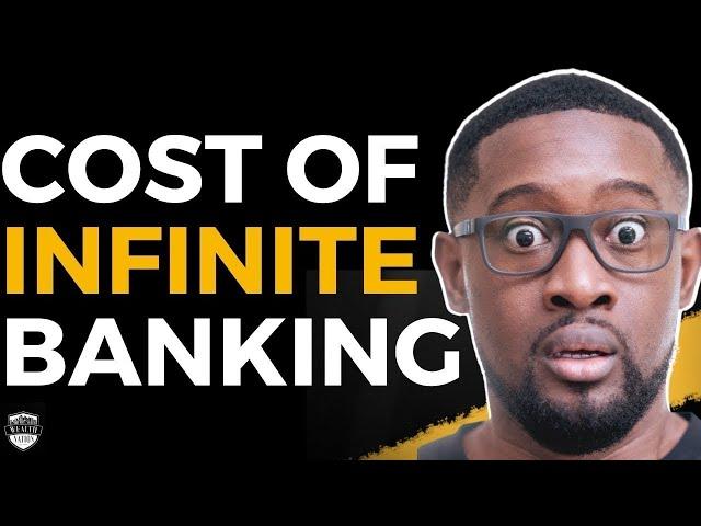 HOW MUCH DOES IT COST To Start Infinite Banking | Wealth Nation