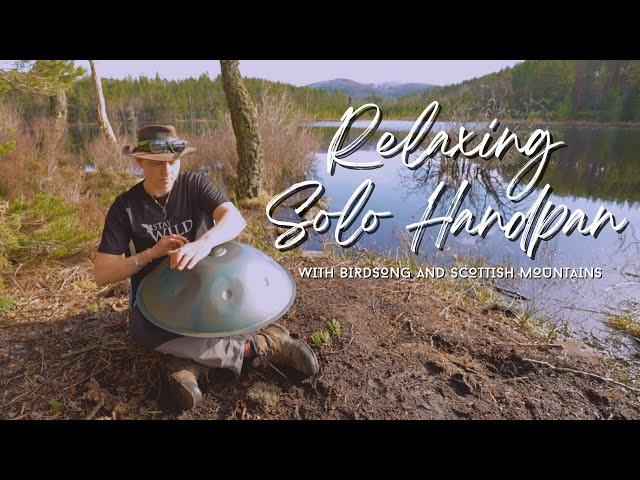 Relaxing Solo Handpan With Birdsong In The Scottish Mountains