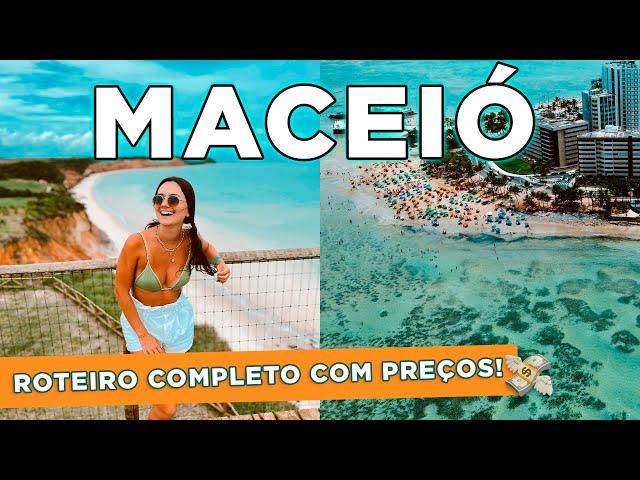 MACEIÓ, ALAGOAS | O QUE FAZER em 5 DIAS (com TODOS os PREÇOS)!