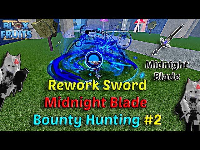 This Sword Rework Insane Midnight Blade Combo + God Human + Portal | Blox Fruits Bounty Hunting 30M