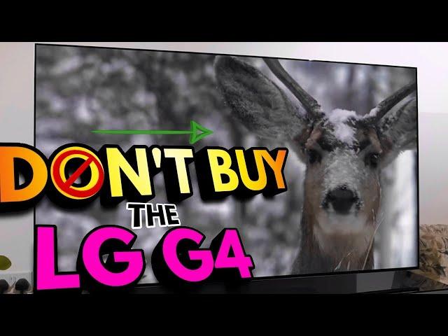 The LG G4 isn't The TV You Thought It Was | The Ugly Truth Revealed