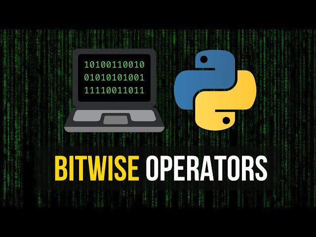 Bitwise Operators in Python - Tutorial & Application Fields