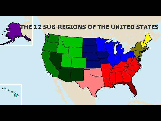 Exploring the 12 Unique Sub-Regions of the United States