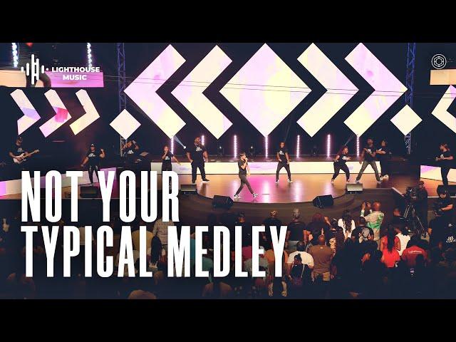 Not Your Typical Worship Medley | Lighthouse Church Music