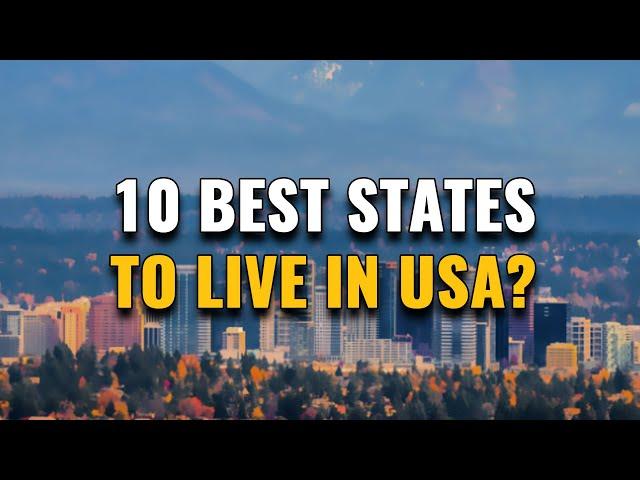 Top 10 States to Live in the United States 2024 (Why They're Best)