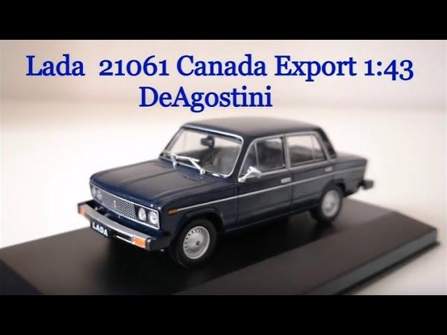 Lada VAZ 21061 Canada Export 1/43 DeAgostini/IXO Modelcar