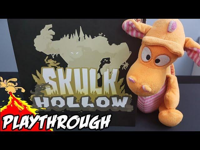 Skulk Hollow - Playthrough