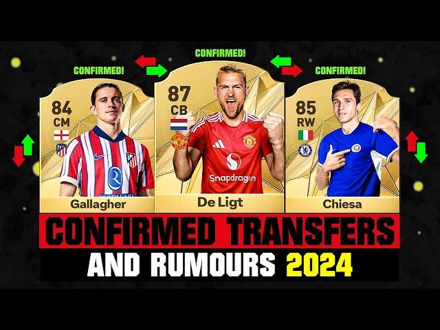 FIFA 25 | NEW CONFIRMED TRANSFERS & RUMOURS!  ft. De Ligt, Gallagher, Chiesa... etc