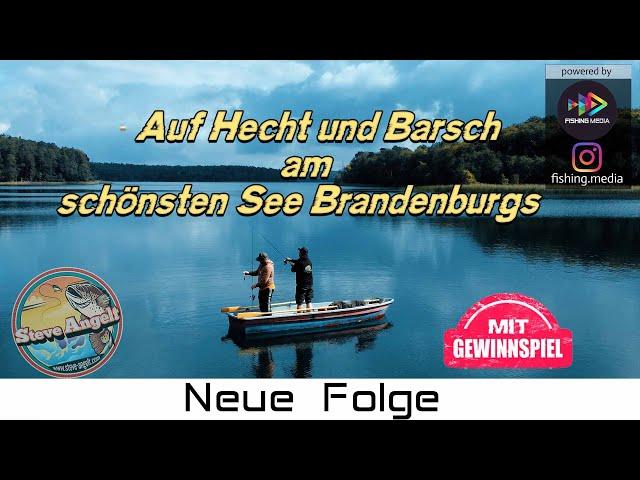 Auf Hecht und Barsch am Schönsten See Brandenburgs