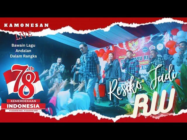 RESIKO JADI RW - LAGU ANDALAN KAMONESAN VIRAL DALAM RANGKA 78 TAHUN KEMERDEKAAN INDONESIA