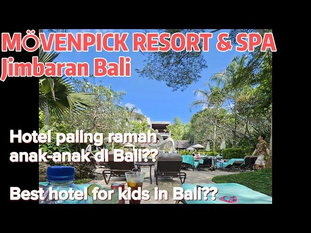 Pengalaman menginap di  Movenpick Jimbaran // Experience staying at Movenpick Jimbaran Bali Hotel