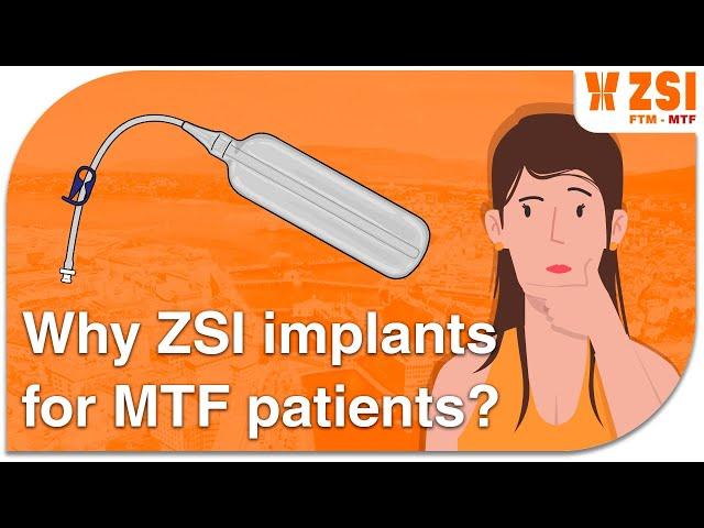 Why ZSI implants for MTF patients?